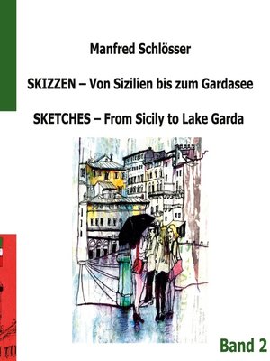 cover image of Skizzen von Sizilien bis zum Gardasee